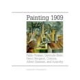 thumbnail image 1 of Pre-Owned Painting 1909: Pablo Picasso, Gertrude Stein, Henri Bergson, Comics, Albert Einstein, and Anarchy (Hardcover) 030021801X 9780300218015, 1 of 1