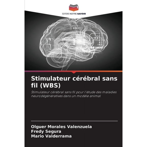 Stimulateur cÃ©rÃ©bral sans fil (WBS), (Paperback)