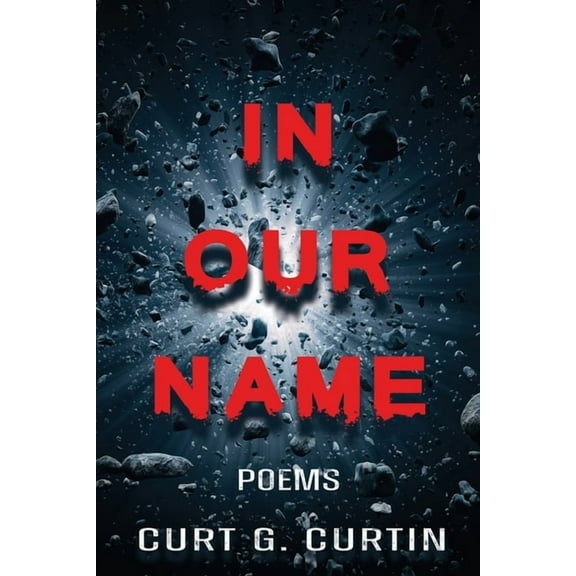 In Our Name: Poems, (Paperback)