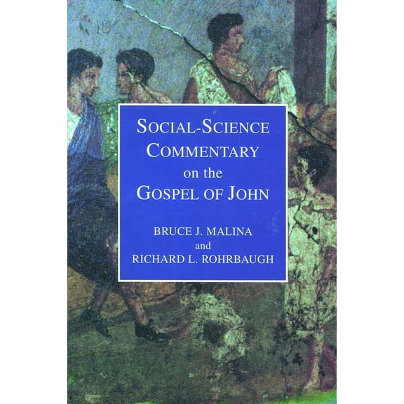 Social-Science Commentary on the Gospel of John, (Paperback)