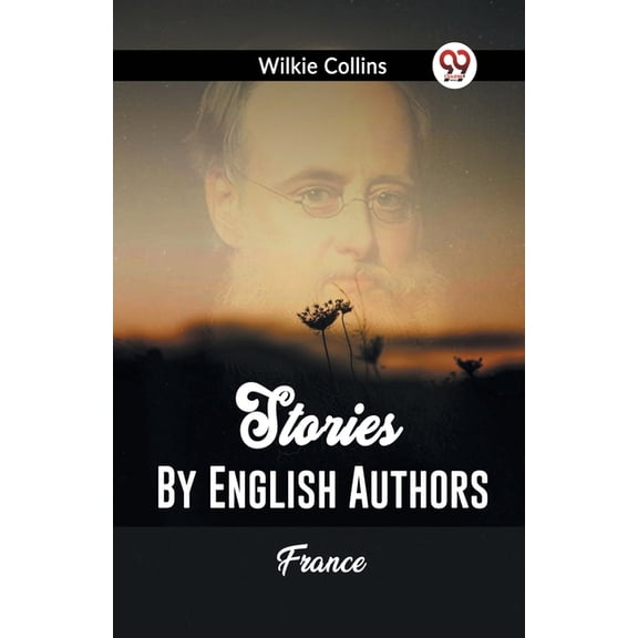 Stories By English Authors France, (Paperback)