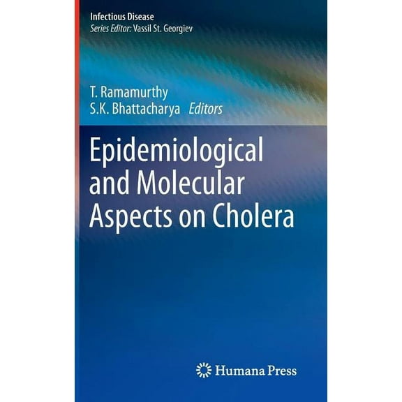 Infectious Disease Epidemiological and Molecular Aspects on Cholera, (Hardcover)