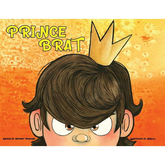 Prince Brat, (Paperback)