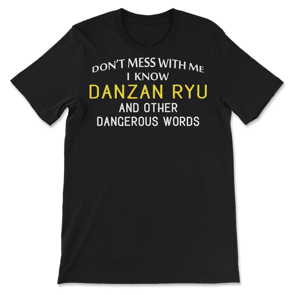 Funny Danzan Ryu T-Shirt for Martial Arts Lovers