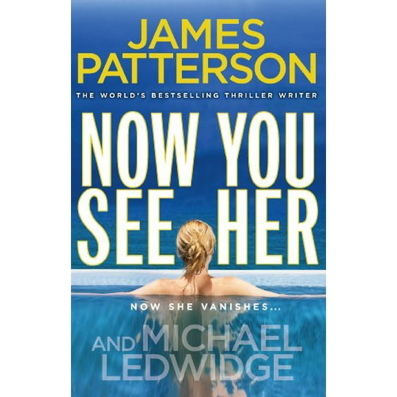 Now You See Her James Patterson (Paperback)