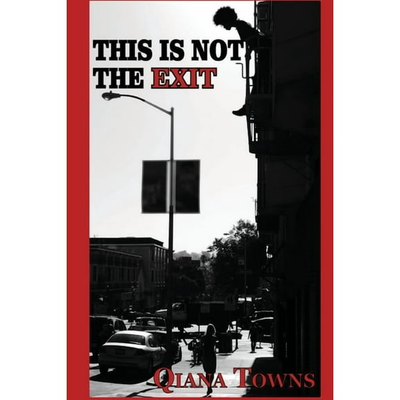 This is Not the Exit: poems, (Paperback)