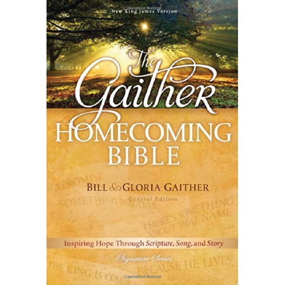 Pre-Owned The Gaither Homecoming Bible: New King James Version (Hardcover) 1418549924 9781418549923