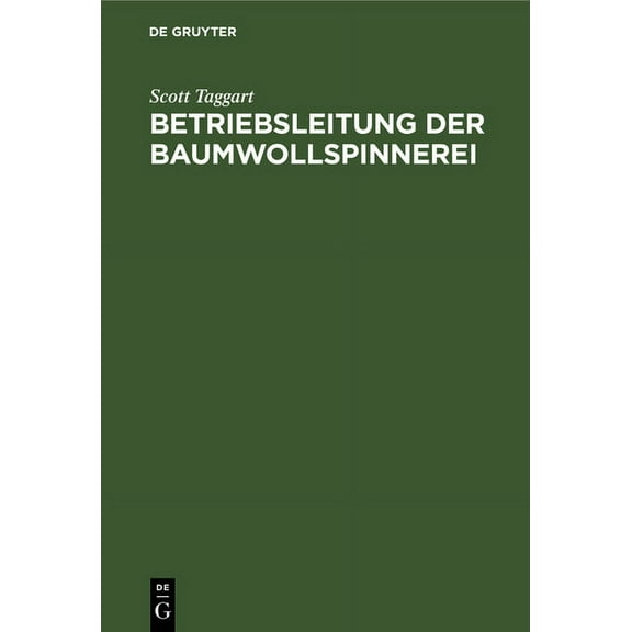 Betriebsleitung Der Baumwollspinnerei, (Hardcover)