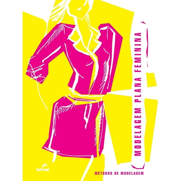 Modelagem plana feminina (Paperback)