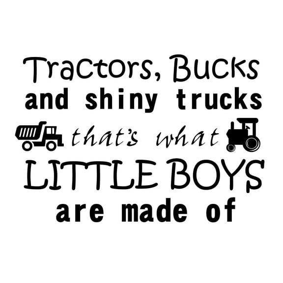 Wall Art Lettering Quotes Decal 20" x 30" | Tractors Bucks And Shiny Trucks That's What Little Boys Are Made Of - Kids Boys Bedroom Living Room Adhesive Vinyl Decoration Sticker