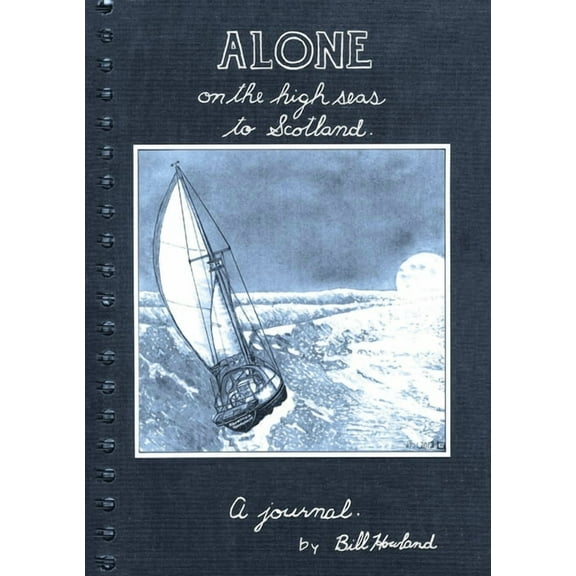 Alone on the High Seas to Scotland (Paperback)