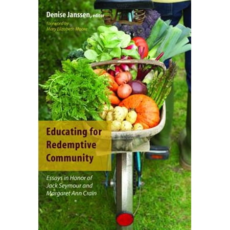 Pre-Owned Educating for Redemptive Community (Paperback)
