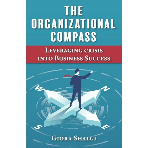The Organizational Compass (Paperback)