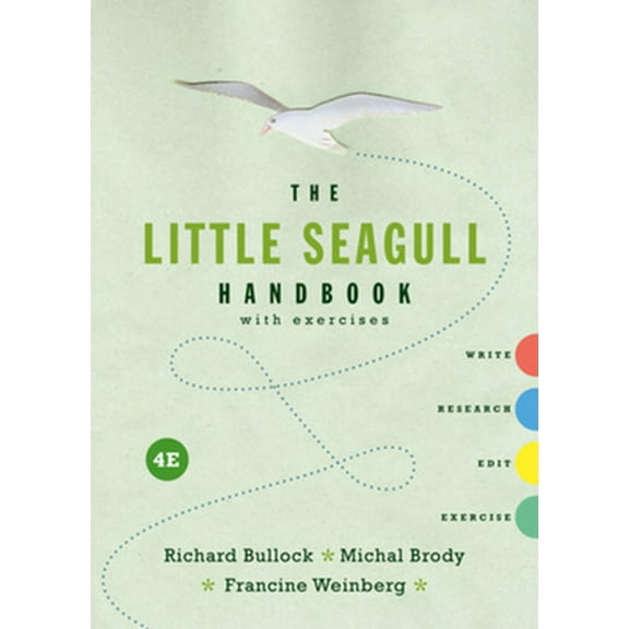 Pre-Owned The Little Seagull Handbook with Exercises (Paperback) 039353703X 9780393537031