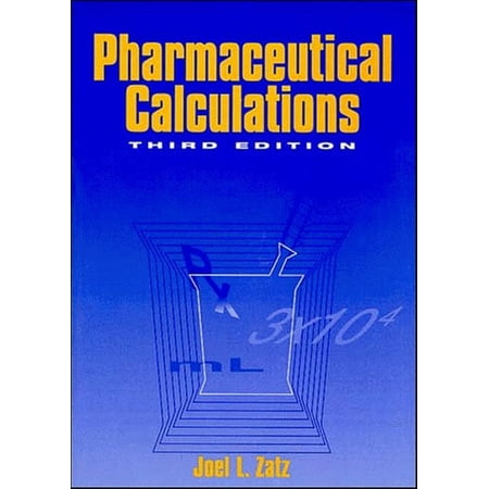 Pre-Owned Pharmaceutical Calculations (Paperback) by Joel L Zatz