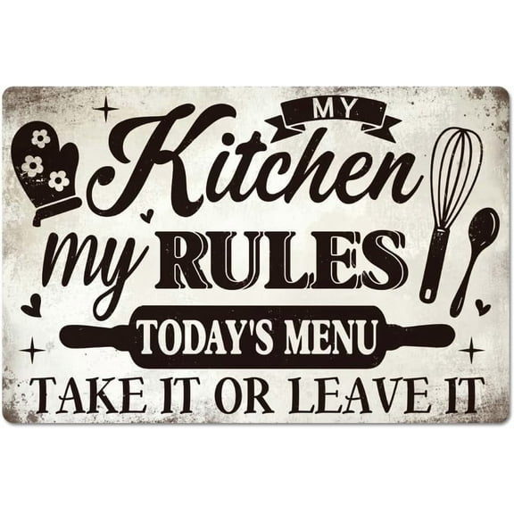 My Kitchen My Rules Metal Tin Sign "Today's Menu Take it or Leave it" Funny Words Vintage Painting Tin Signs 12x8inch Retro Wall Art Plaque Poster