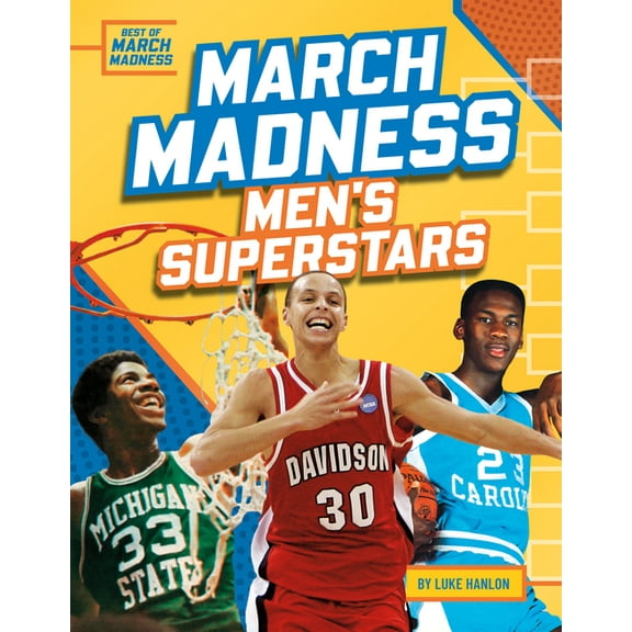 Best of March Madness March Madness Men's Superstars, (Hardcover)