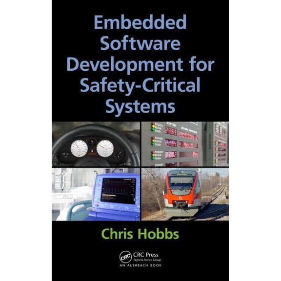 Embedded Software Development for Safety-Critical Systems, (Hardcover)
