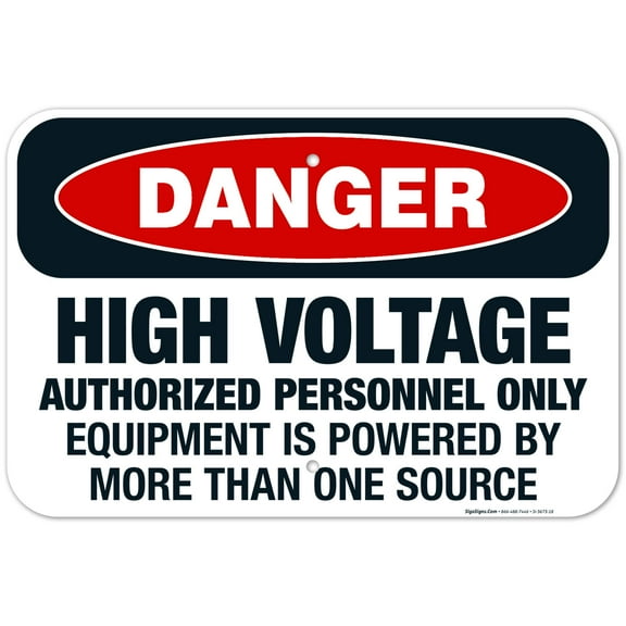 High Voltage Authorized Personnel Only Equipment Is Powered By More Than One Source Sign, 12x18 Aluminum