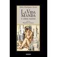 thumbnail image 1 of La Vida Manda y Otros Textos [Spanish], 1 of 2