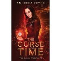 The Cursed Watches The Curse of Time, Book 1, (Paperback)