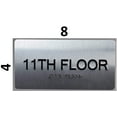 thumbnail image 2 of 11th Floor Sign- Floor Number Tactile Touch Braille Sign (Aluminium !!, Brush Silver,Size 4x8)- The Sensation line(ref-2022-4), 2 of 4