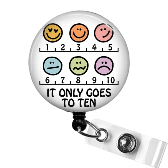Funny Pain Scale Badge Reel, It Only Goes To Ten Badge Reel, Pain Management Nurse Retractable ID Badge Holder, ER Nurse Badge Holder | Scrapheart