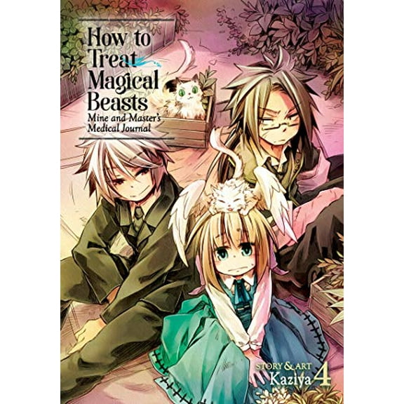 Pre-Owned How to Treat Magical Beasts: Mine and Master's Medical Journal Vol. 4 (Paperback) 1642753351 9781642753356