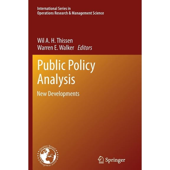 International Operations Research & Mana Public Policy Analysis: New Developments, Book 179, (Paperback)