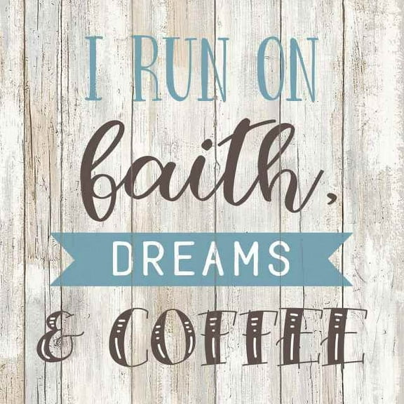 Run on Faith, Dreams, Coffee Rustic Looking Farmhouse Wood Sign Wall Décor Gift 8 x 8 Wood Sign B3-08080062009