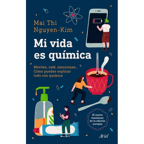 Mi vida es química Paidós 9786075693446