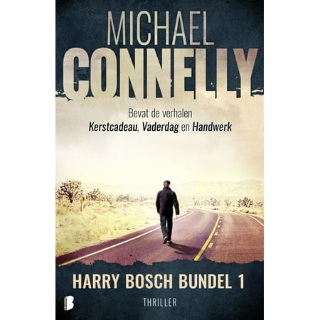 Harry Bosch bundel 1 (3-in-1) - eBook