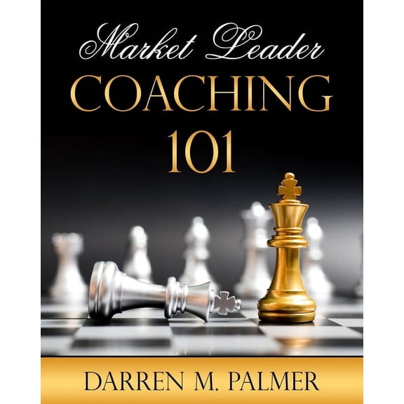 Market Leader Coaching 101 (Paperback)