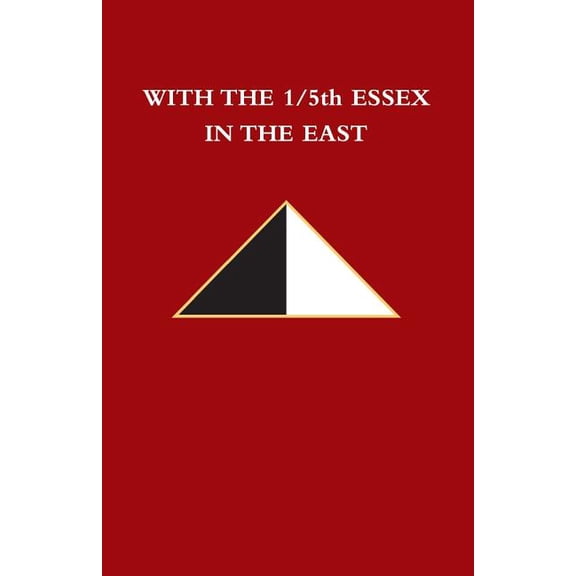 WITH THE 1/5th ESSEX IN THE EAST (Paperback)