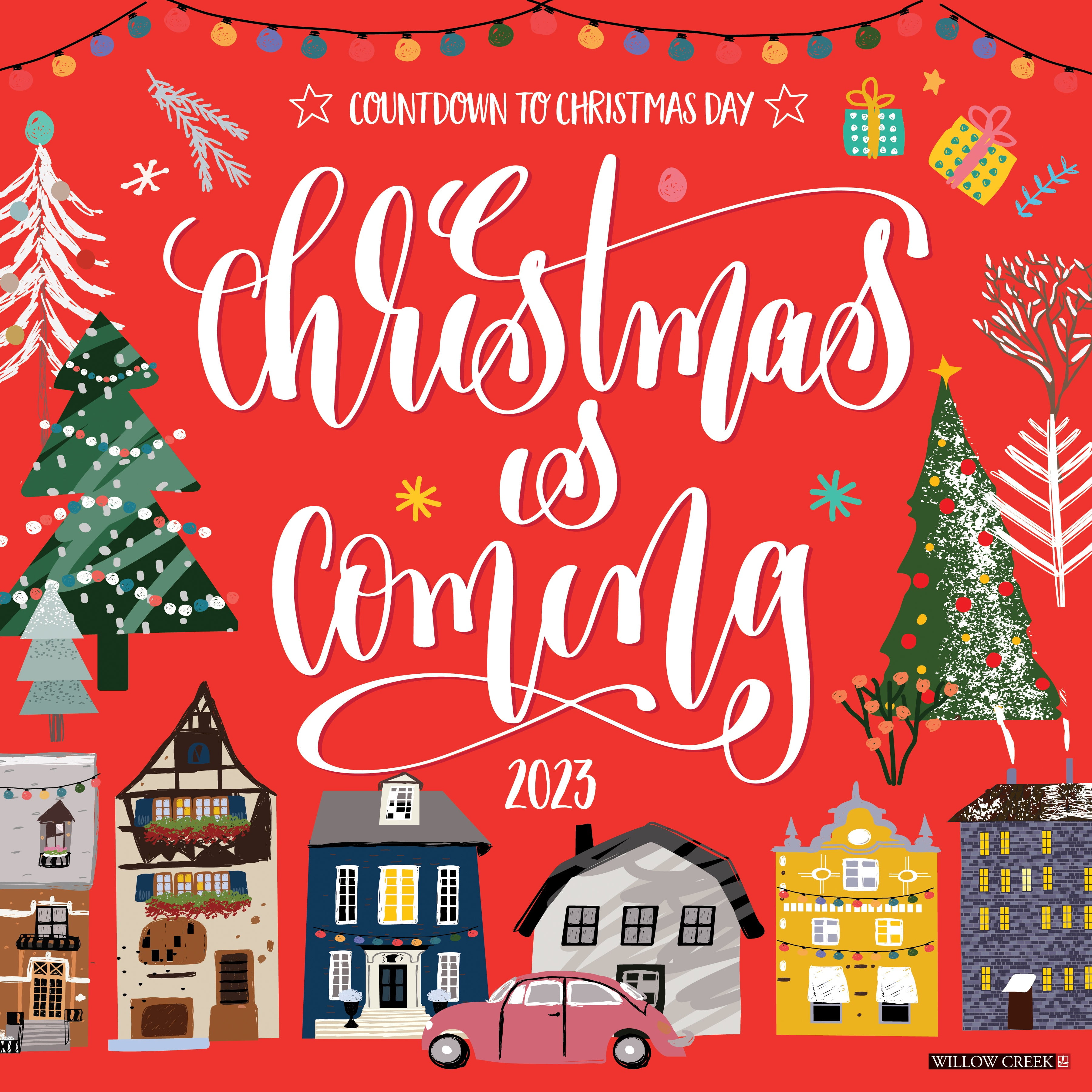 Christmas is Coming 2023 Wall Calendar