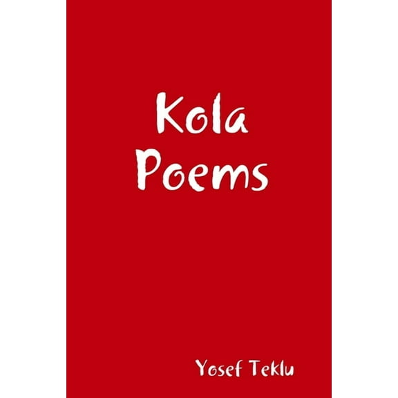 Kola Poems, (Paperback)
