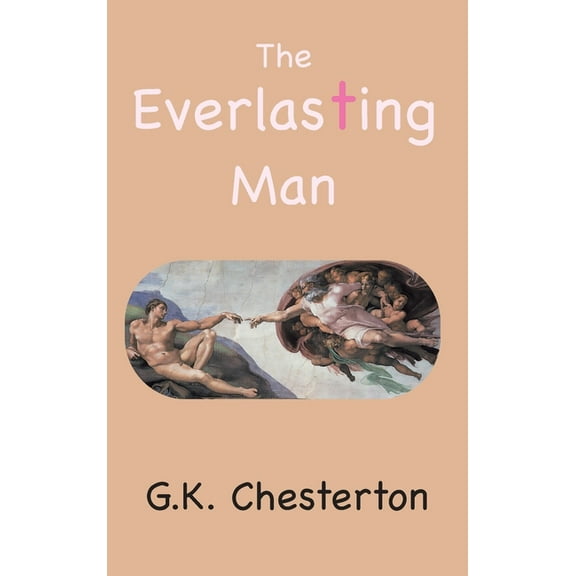 The Everlasting Man (Hardcover)