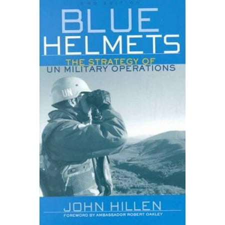 Blue Helmets: The Strategy of UN Military Operations [Paperback - Used]