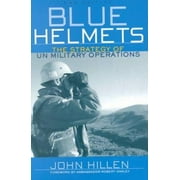 Blue Helmets: The Strategy of UN Military Operations [Paperback - Used]