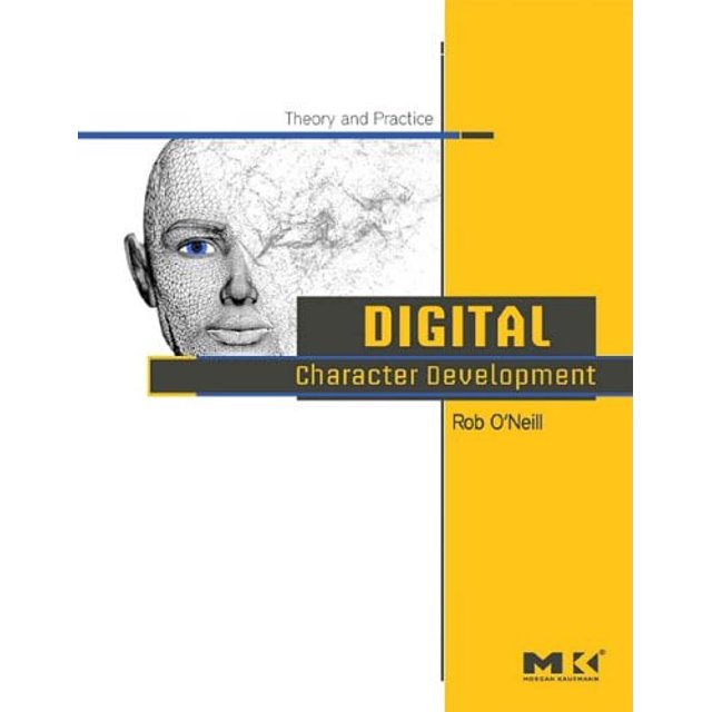 Desarrollo de personajes digitales de segunda mano: teoría y práctica 9780123725615