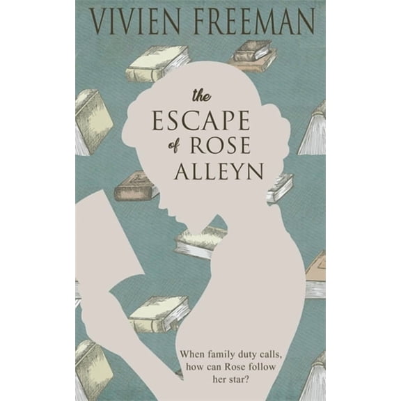 The Escape of Rose Alleyn (Paperback)