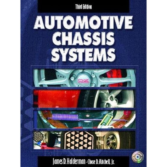 Pre-Owned Automotive Chassis Systems, Third Edition (Paperback) 0130484253 9780130484253