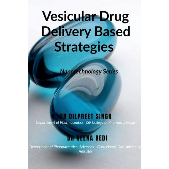 Vesicular Drug Delivery Based Strategies, (Paperback)