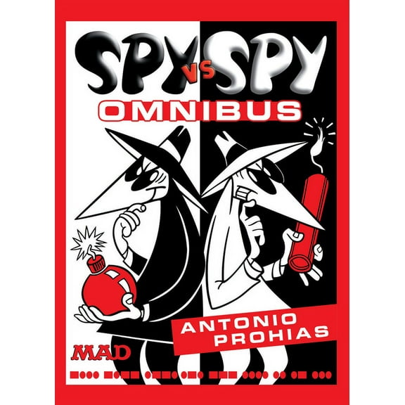 Spy vs. Spy Omnibus (New Edition) (Hardcover)