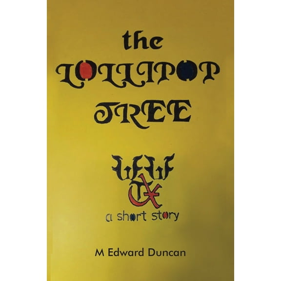 The Lollipop Tree, (Paperback)