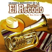 Grandes Momentos De La Banda El Recodo De Don Cruz Lizarraga