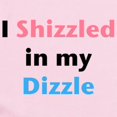 thumbnail image 2 of CafePress - Infant Bodysuit I Shizzled In My Dizzle - Baby Light Bodysuit, Size Newborn - 24 Months, 2 of 4