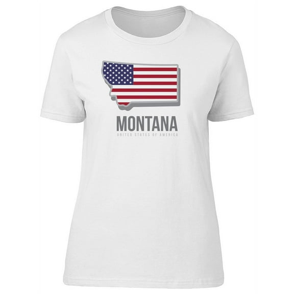The State Of Montana T-Shirt Women -Image by Shutterstock, Female Medium