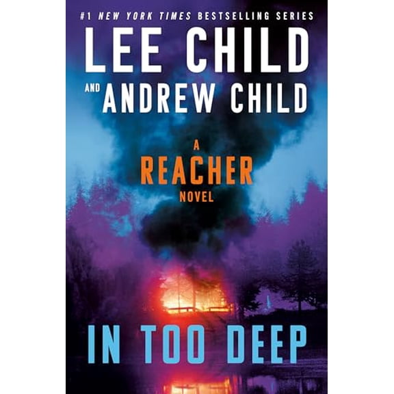 Pre-Owned In Too Deep: A Reacher Novel (Jack Reacher), 9780593725825, 0593725824, Paperback,
