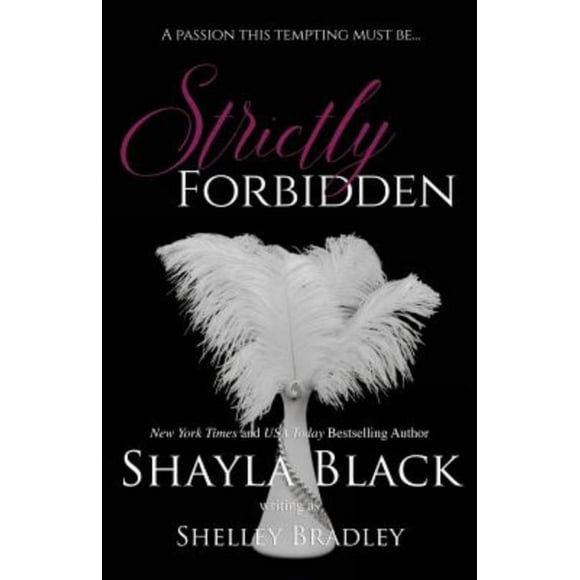 Strictly Forbidden